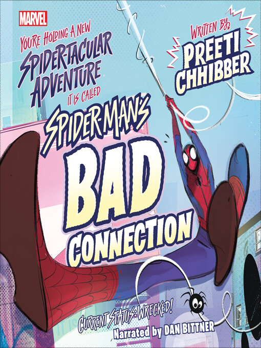 Title details for Spider-Man's Bad Connection by Preeti Chhibber - Wait list